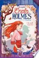 Enola Holmes - Tome 1