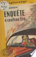 Enquête à couteau tiré