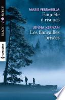 Enquête à risques - Les fiançailles brisées