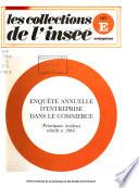 Enquête annuelle d'entreprise dans le commerce