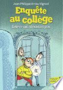 Enquête au collège (Tome 8) - L’élève qui n’existait pas