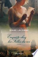 Enquête chez les Filles du roi