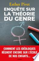 Enquête sur la théorie du genre
