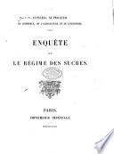 Enquète sur le régime des sueres