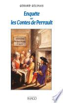 Enquête sur les Contes de Perrault