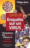 Enquête sur un virus