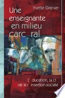 Enseignante en milieu carcéral Une
