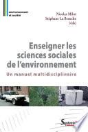 Enseigner les sciences sociales de l'environnement