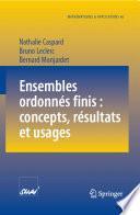 Ensembles ordonnés finis : concepts, résultats et usages