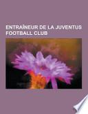 Entraineur de la Juventus Football Club