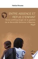 Entre absence et refus d'enfant