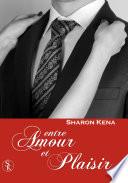 Entre Amour Et Plaisir