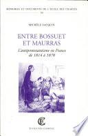 Entre Bossuet et Maurras