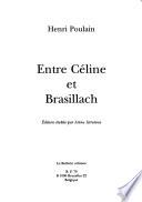 Entre Céline et Brasillach