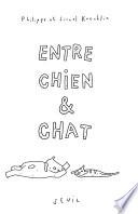 Entre chien & chat