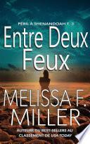 Entre deux feux