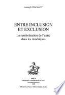 Entre inclusion et exclusion