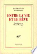 Entre la vie et le rêve