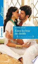 Entre les bras du cheikh