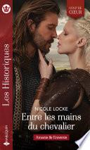 Entre les mains du chevalier