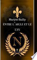Entre l’aigle et le lys