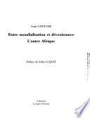 Entre mondialisation et décroissance