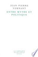 Entre mythe et politique