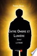 Entre Ombre et Lumière