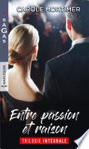 Entre passion et raison