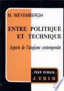 Entre politique et technique