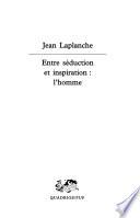 Entre séduction et inspiration