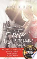 Entre tes mains, renaître | Roman lesbien, livre lesbien