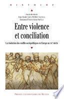 Entre violence et conciliation
