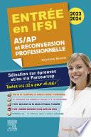 Entrée en IFSI 2023-2024 - AS/AP et reconversion professionnelle