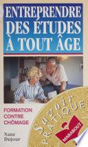 Entreprendre des études à tout âge