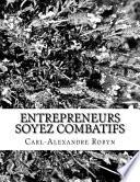 Entrepreneurs Soyez Combatifs