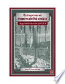 Entreprises et responsabilité sociale. La gouvernance en question
