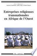 Entreprises religieuses transnationales en Afrique de l'Ouest