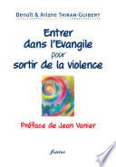 Entrer dans l'Évangile pour sortir de la violence