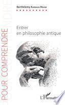 Entrer en philosophie antique