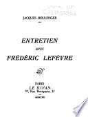Entretien avec Frédéric Lefèvre