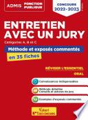 Entretien avec un jury - Concours de catégories A, B et C - Méthodes et exercices