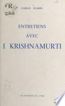 Entretiens avec J. Krishnamurti