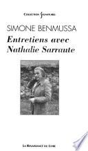 Entretiens avec Nathalie Sarraute