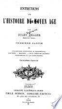 Entretiens sur l'histoire du moyen âge