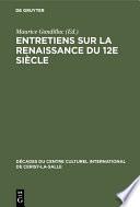 Entretiens sur la Renaissance du 12e siècle
