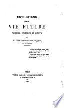 Entretiens sur la Vie future, etc