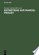 Entretiens sur Marcel Proust