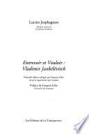 Entrevoir et vouloir