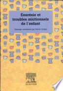 Enurésie et troubles mictionnels de l'enfant